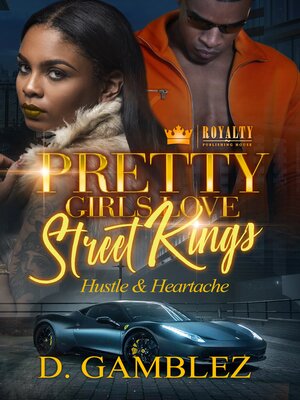 cover image of Pretty Girls Love Street Kings